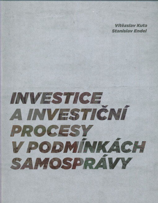 Investice a investiční procesy v podmínkách samosprávy