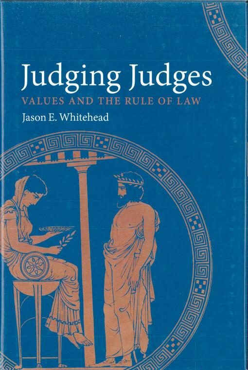 Judging judges : values and the rule of law