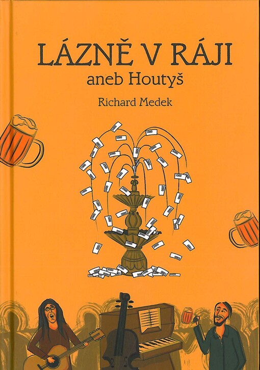 Lázně v Ráji, aneb Houtyš