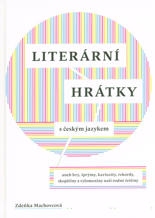 Literární hrátky s českým jazykem