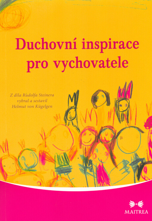 Duchovní inspirace pro vychovatele