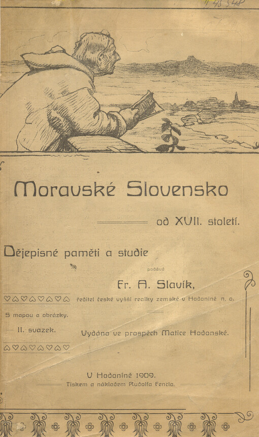 Moravské Slovensko od XVII. století: dějepisné paměti a studie