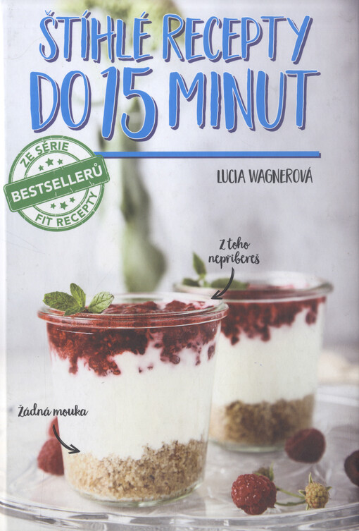Štíhlé recepty do 15 minut