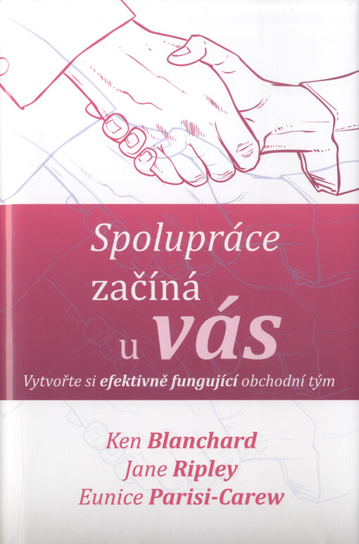 Spolupráce začíná u vás