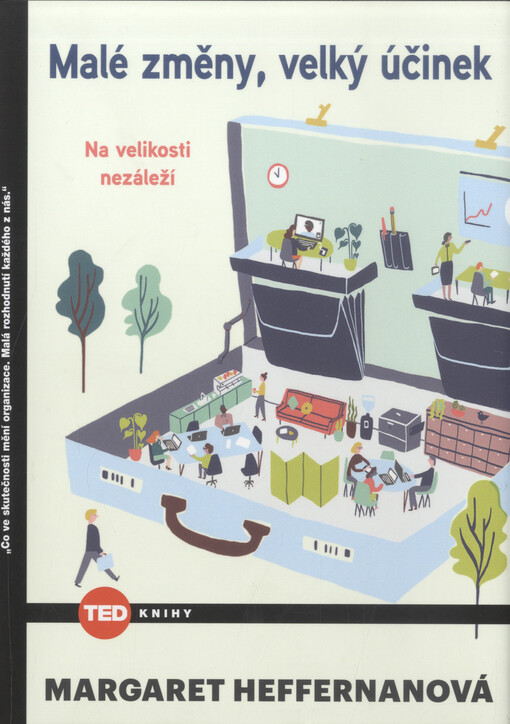 Malá změna, velký účinek