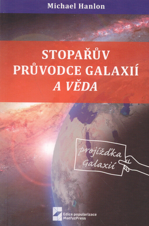 Stopařův průvodce galaxií a věda