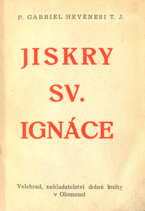 Jiskry sv. Ignáce, Třetí vydání