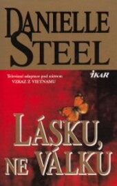 Lásku, ne válku
