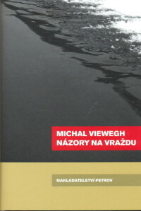 Názory na vraždu