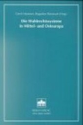 Die Wahlrechtssysteme in Mittel- und Osteuropa