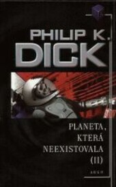 Planeta, která neexistovala: sbírka sedmadvaceti antiutopicky a hororově laděných sci-fi povídek, vydaných časopisecky v letech 1952-1955