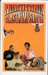 Monty Python - Vlastními slovy