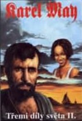 Třemi díly světa, Díl 2