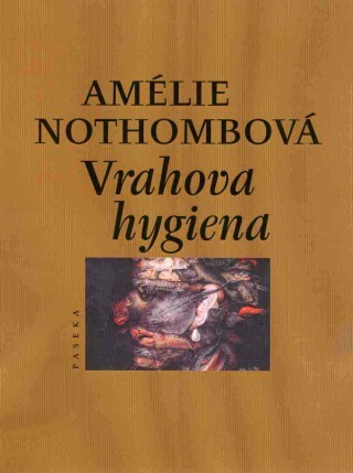 Vrahova hygiena, Vyd. 1.