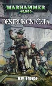 Destrukční četa