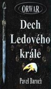 Orwar - Dech ledového krále
