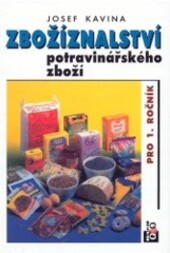 Zbožíznalství potravinářského zboží pro 1. ročník