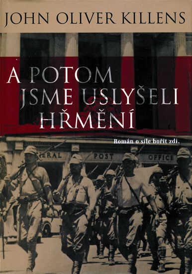 A potom jsme uslyšeli hřmění, 2. vyd. v českém jazyce