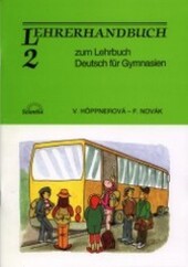 Deutsch für Gymnasien 2 : Lehrerhandbuch zum Lehrbuch