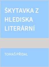 Škytavka z hlediska literární teorie