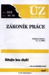Zákoník práce : podle stavu k 1.3.2002.