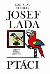 Ladovy veselé učebnice.Ptáci