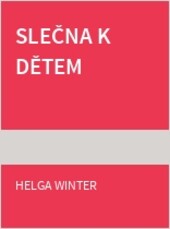 Slečna k dětem
