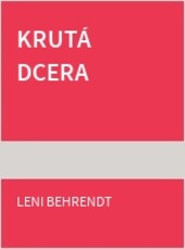 Krutá dcera