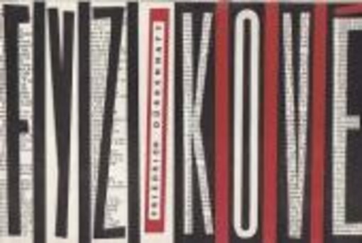 Fyzikové : komedie o dvou dějstvích : (znění z r. 1980)