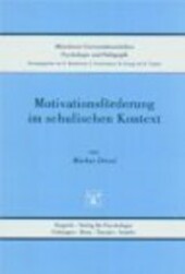 Motivationsförderung im schulischen Kontext