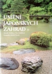 Umění japonských zahrad., Vyd. 2.