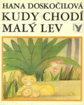 Kudy chodí malý lev