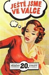 Ještě jsme ve válce