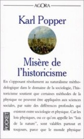 Misère de l'historicisme /