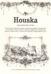 Houska : hrad-zámek jižně od Doks.