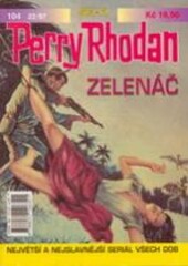Perry Rhodan 104 - Zelenáč