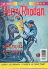 Perry Rhodan 162 - Smlouva se smrtí