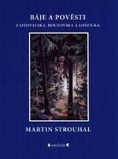 Báje a pověsti z Litovelska, Bouzovska a Lošticka
