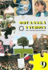 Občanská výchova pro 9.ročník ZŠ a víceletá gymnázia