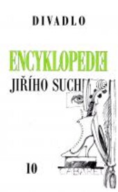 Encyklopedie Jiřího Suchého. Divadlo, Svazek 10