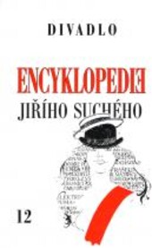 Encyklopedie Jiřího Suchého. Divadlo, Svazek 12