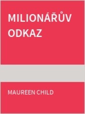 Milionářův odkaz