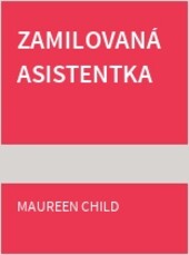 Zamilovaná asistentka