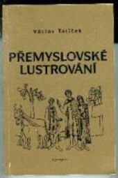 Přemyslovské lustrování