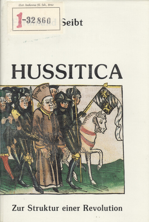 Hussitica : zur Struktur einer Revolution