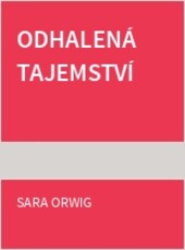 Odhalená tajemství
