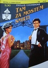 Tam za mostem smrti