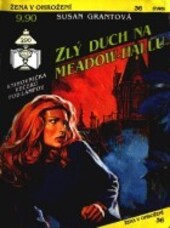 Zlý duch na Meadow-Halle