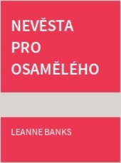 Nevěsta pro osamělého jezdce
