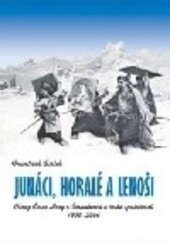 Junáci, horalé a lenoši: obraz Černé Hory a Černohorců v české společnosti, 1830-2006